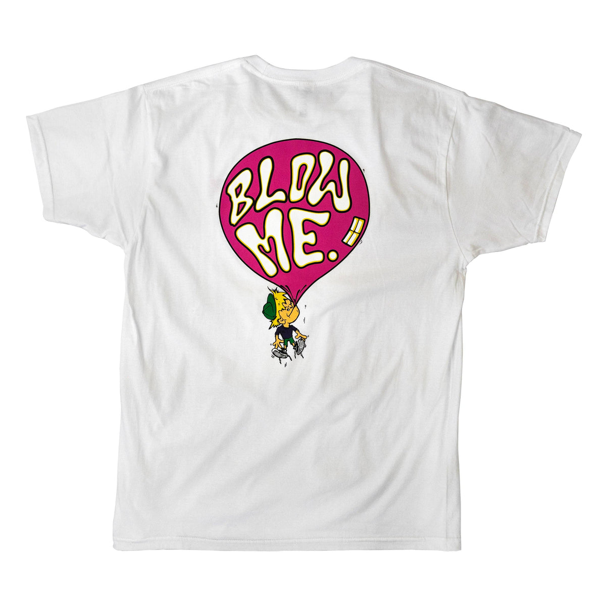 Blow Me T-Shirt