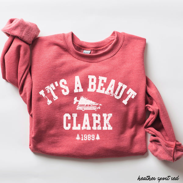 It's a Beaut Clark Sweatshirt *6 Colors (S-3X)
