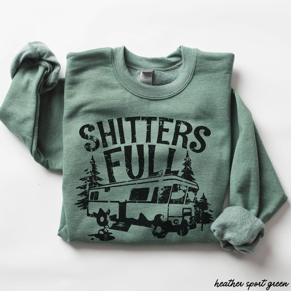 Shitter's Full Sweatshirt *5 Colors (S-3X)