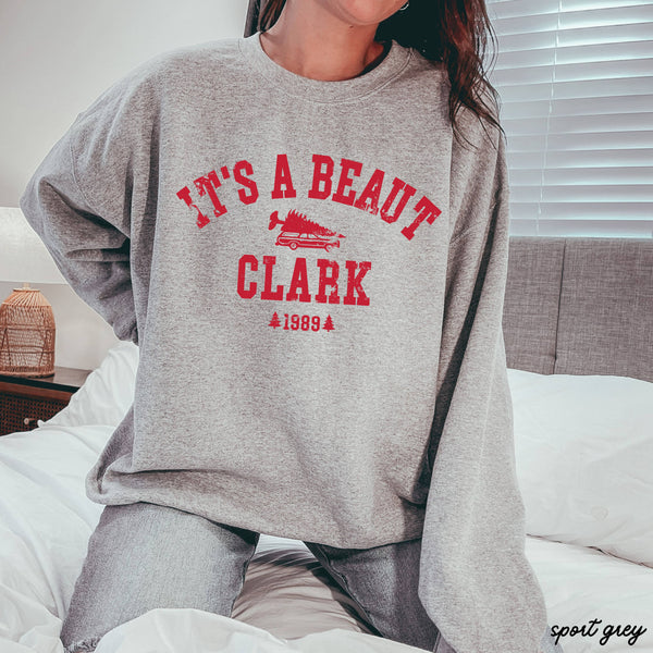 It's a Beaut Clark Sweatshirt *6 Colors (S-3X)
